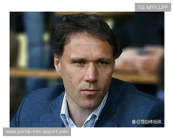 范巴斯滕：因伤早退的遗憾，禁区之王的悲情，范巴斯滕简介